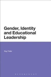 bokomslag Gender, Identity and Educational Leadership