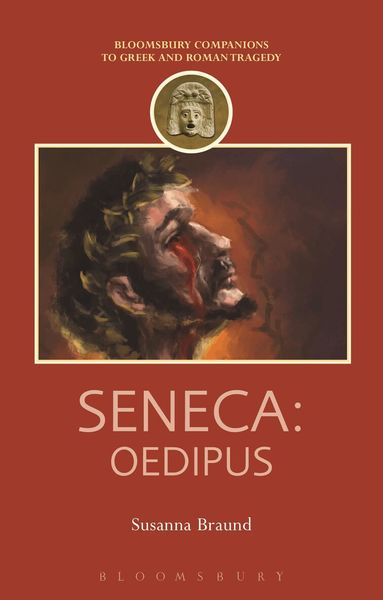 Susanna Braund, Thomas Harrison - Seneca: Oedipus, Häftad