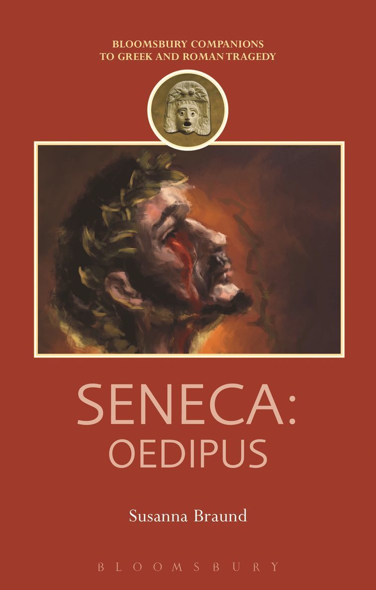 Susanna Braund, Canada) Braund, Professor Susanna (University of British Columbia, Thomas Harrison - Seneca: Oedipus, Häftad