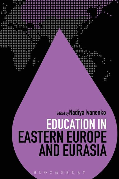 bokomslag Education in Eastern Europe and Eurasia