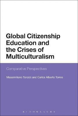 Global Citizenship Education and the Crises of Multiculturalism 1