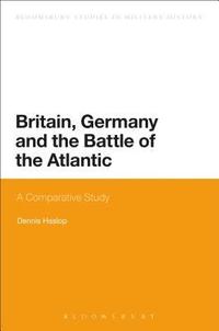 bokomslag Britain, Germany and the Battle of the Atlantic