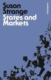 bokomslag States and Markets