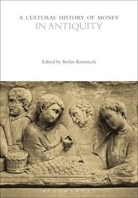 bokomslag Cultural History of Money in Antiquity