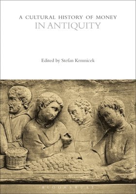 bokomslag Cultural History of Money in Antiquity
