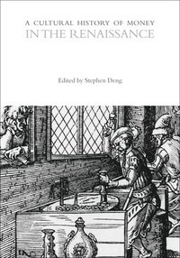 bokomslag Cultural History of Money in the Renaissance