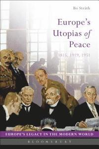 bokomslag Europe's Utopias of Peace