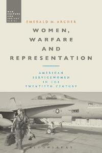 bokomslag Women, Warfare and Representation