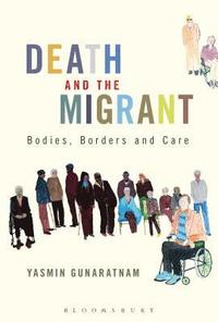 bokomslag Death and the Migrant