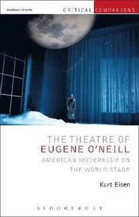 bokomslag Theatre of Eugene O'Neill