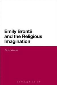 bokomslag Emily Bronte and the Religious Imagination