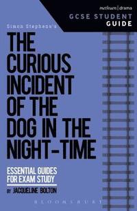 bokomslag The Curious Incident of the Dog in the Night-Time GCSE Student Guide