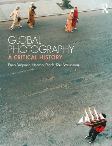 Erina Duganne, Heather Diack, Terri Weissman - Global Photography, Häftad