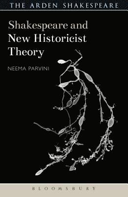 Shakespeare and New Historicist Theory 1