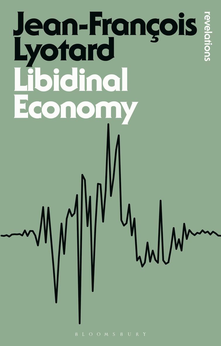 Libidinal Economy 1