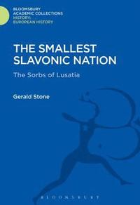 bokomslag The Smallest Slavonic Nation