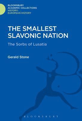 bokomslag The Smallest Slavonic Nation