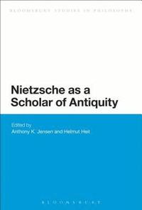 bokomslag Nietzsche as a Scholar of Antiquity