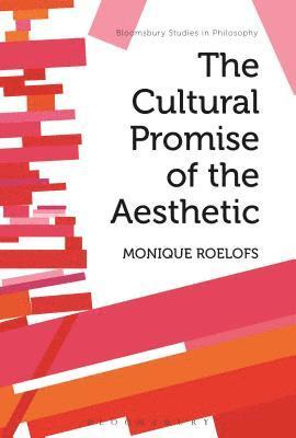 Cultural Promise of the Aesthetic 1