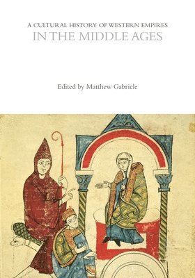 bokomslag Cultural History of Western Empires in the Middle Ages