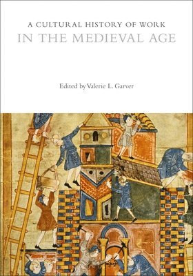 A Cultural History of Work in the Medieval Age 1