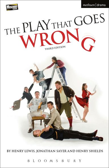 Henry Lewis, Henry Shields, Jonathan Sayer - Play That Goes Wrong, Häftad