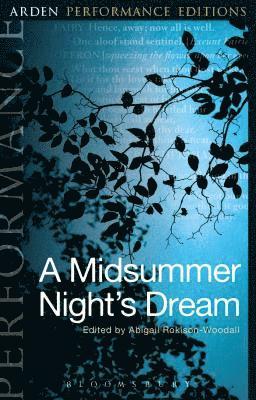 bokomslag Midsummer Night's Dream: Arden Performance Editions
