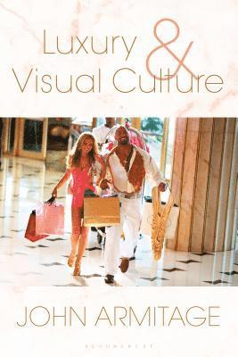 Luxury and Visual Culture 1