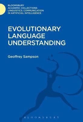 Evolutionary Language Understanding 1