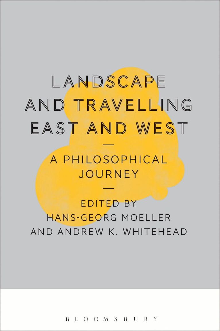 Landscape and Travelling East and West: A Philosophical Journey