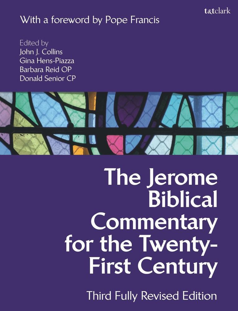 The Jerome Biblical Commentary for the Twenty-First Century 1