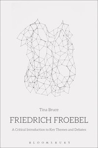 bokomslag Friedrich Froebel