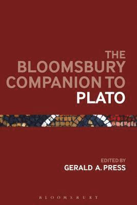 Gerald A. Press, USA) Press, Professor Gerald A. (Hunter College and CUNY Graduate Center - Bloomsbury Companion to Plato, Häftad