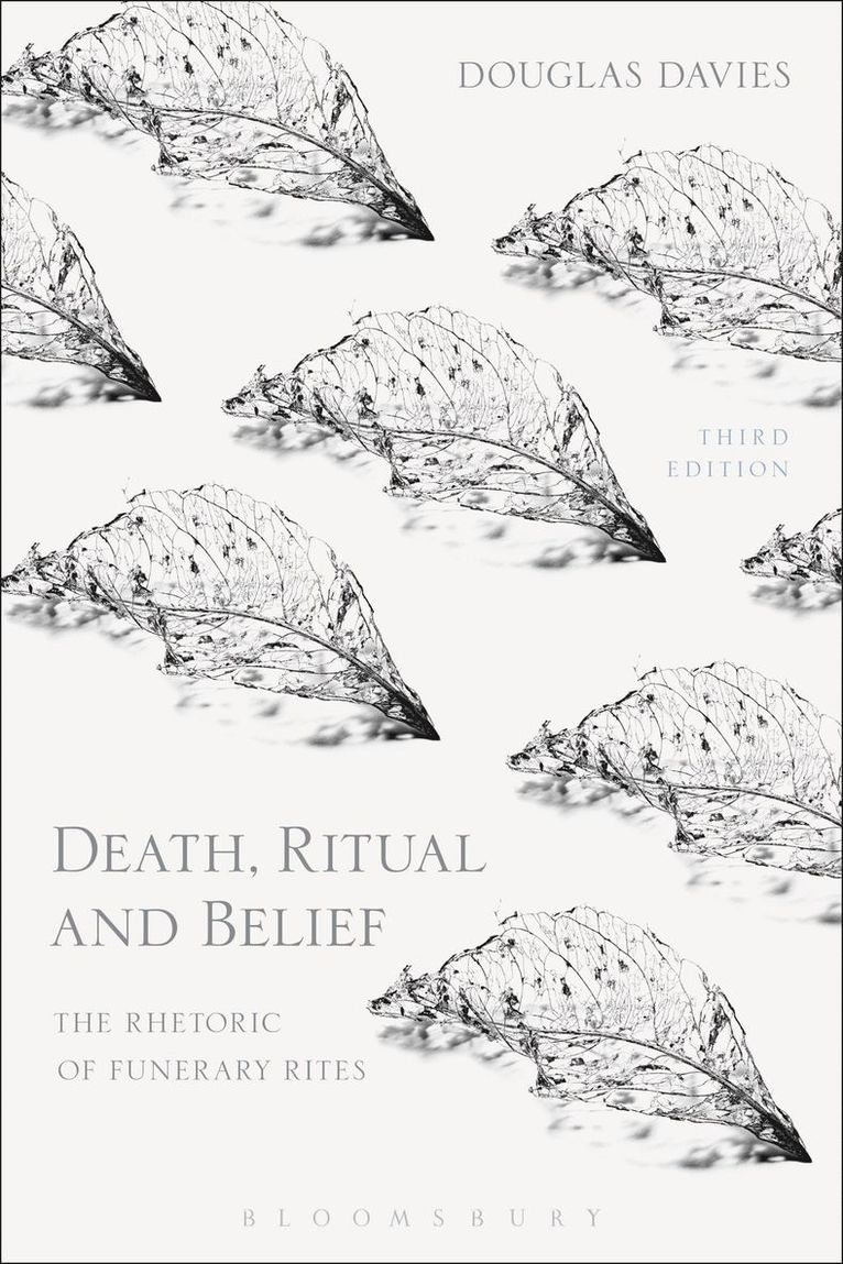 Douglas J. Davies, UK) Davies, Professor Douglas J. (Durham University, Douglas J Davies - Death, Ritual and Belief, Häftad