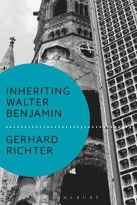 bokomslag Inheriting Walter Benjamin
