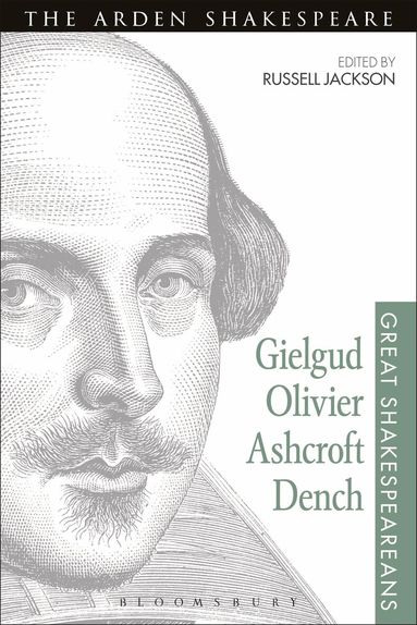 Russell Jackson - Gielgud, Olivier, Ashcroft, Dench, Häftad