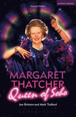 Jon Brittain, Matt Tedford - Margaret Thatcher Queen of Soho, Häftad