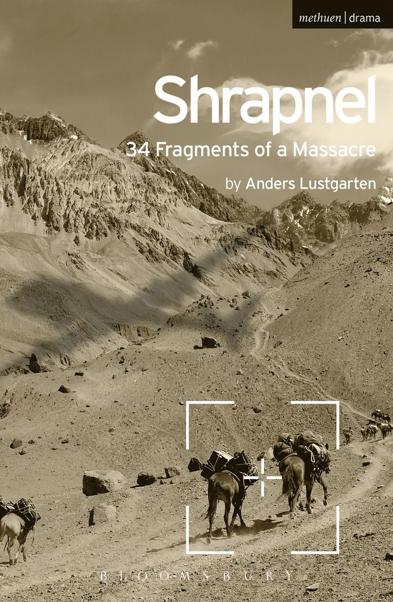 Anders Lustgarten - Shrapnel: 34 Fragments of a Massacre, Häftad