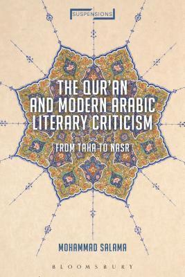 The Qur'an and Modern Arabic Literary Criticism 1