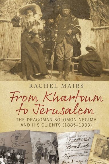 Rachel Mairs - From Khartoum to Jerusalem, Inbunden