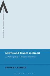 bokomslag Spirits and Trance in Brazil