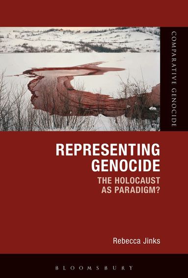 Rebecca Jinks, Devin O. Pendas - Representing Genocide, Inbunden