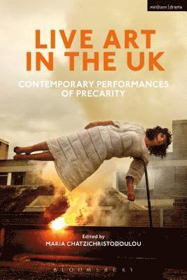 Maria Chatzichristodoulou, UK) Chatzichristodoulou, Maria (University of Hull - Live Art in the UK, Häftad