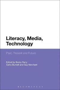 bokomslag Literacy, Media, Technology