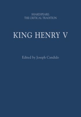 Joseph Candido, USA) Candido, Joseph (University of Arkansas, Brian Vickers - King Henry V, Inbunden