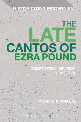 The Late Cantos of Ezra Pound 1
