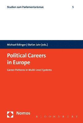 Michael Edinger, Stefan Jahr - Political Careers in Europe, Inbunden