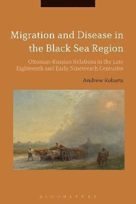 Migration and Disease in the Black Sea Region 1