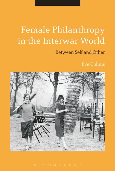 bokomslag Female Philanthropy in the Interwar World