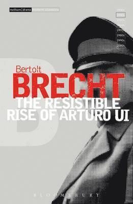 bokomslag The Resistible Rise of Arturo Ui